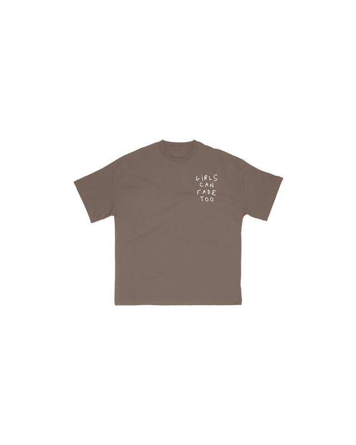 Girls Can Fade Too Tee - Brown