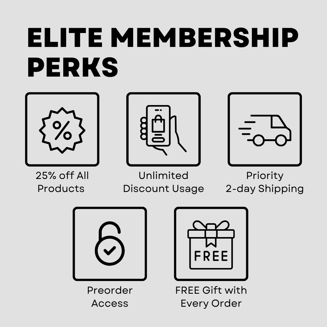 Elite Membership | SAVE 15% ON EVERY ORDER