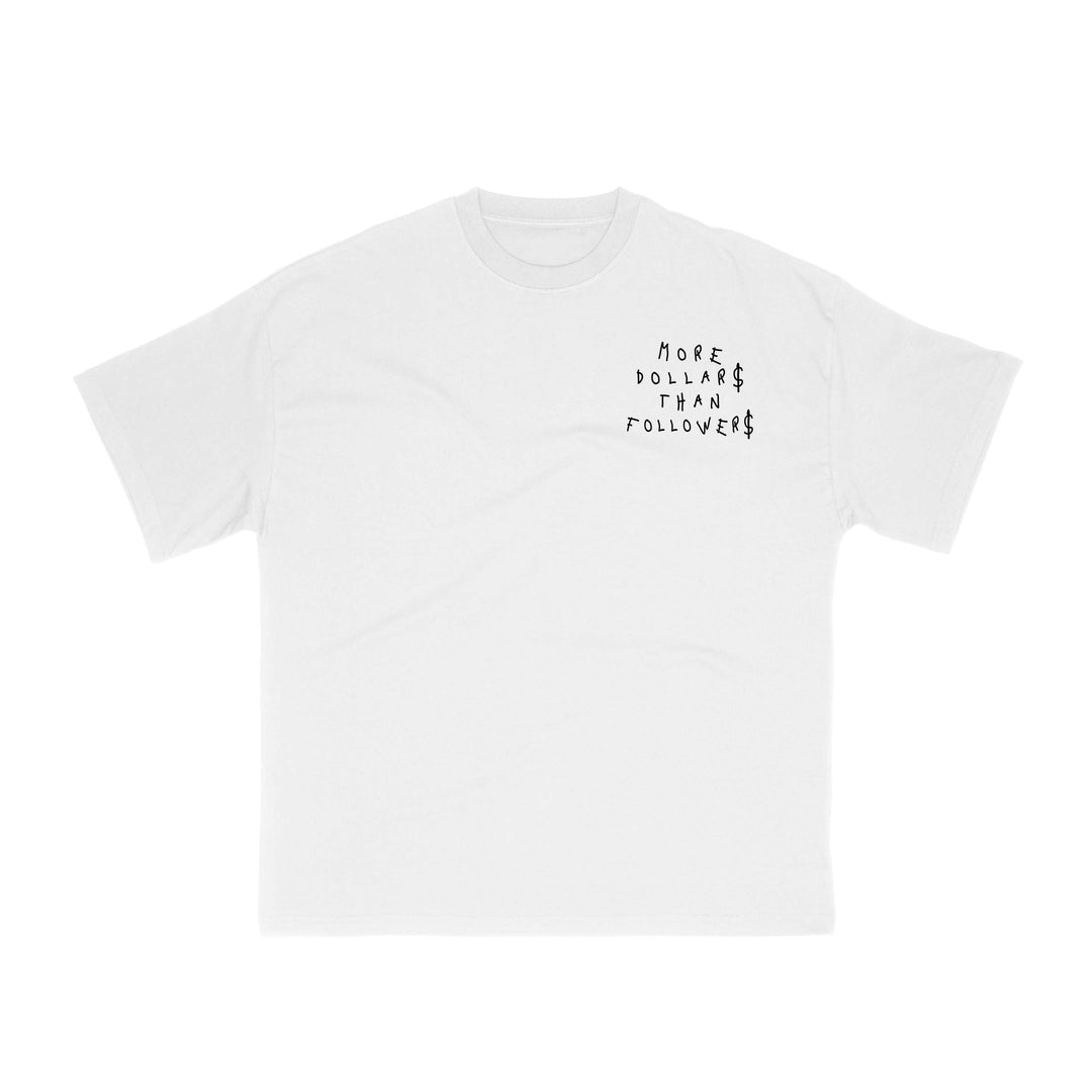 More Dollars Tee - White